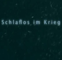 Schlaflos im Krieg